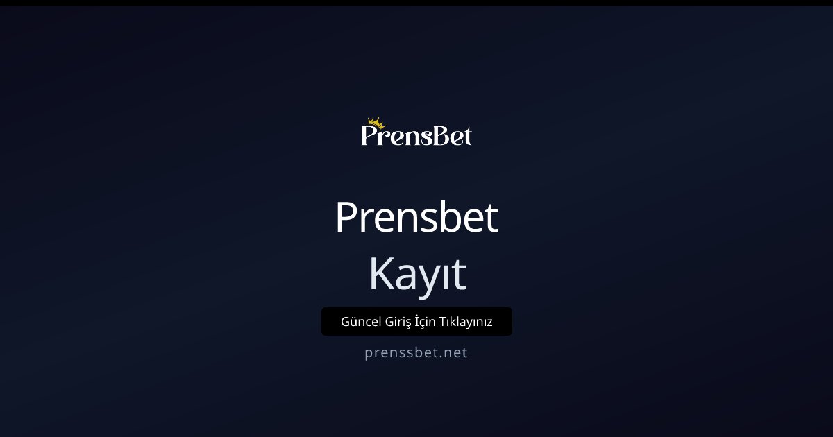 Prensbet Kayıt